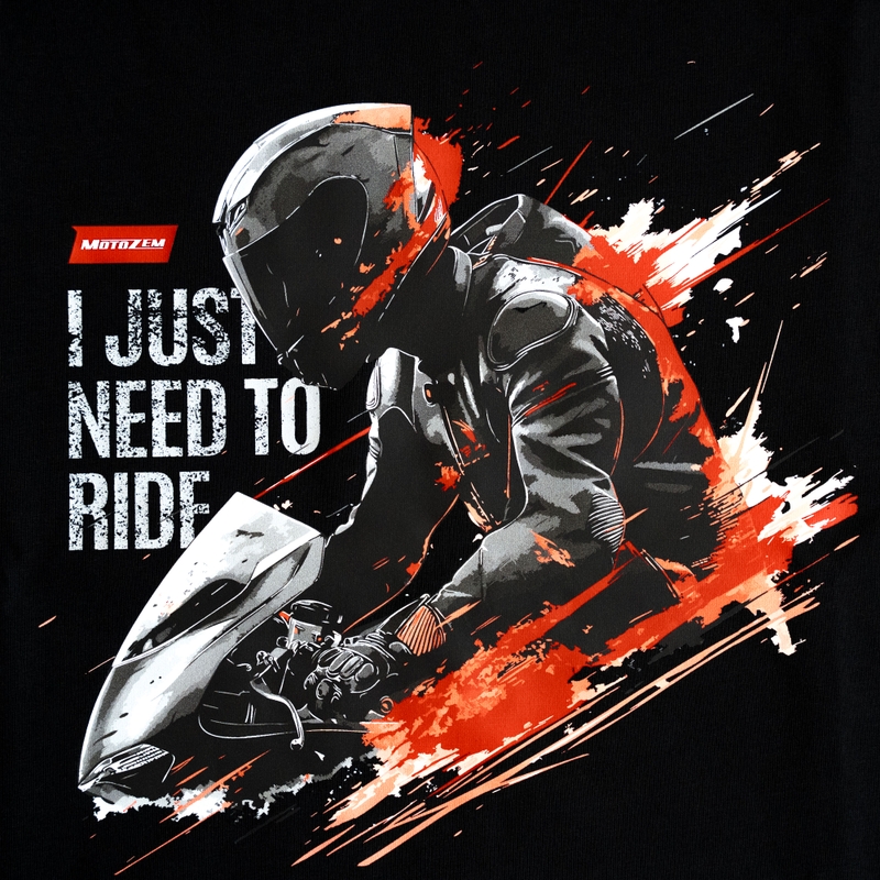 MotoZem majica kratkih rukava I just need to ride crna
